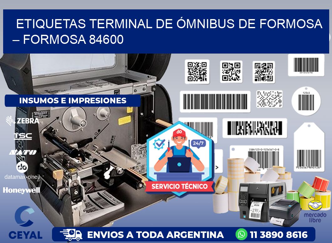 ETIQUETAS TERMINAL DE ÓMNIBUS DE FORMOSA – FORMOSA 84600