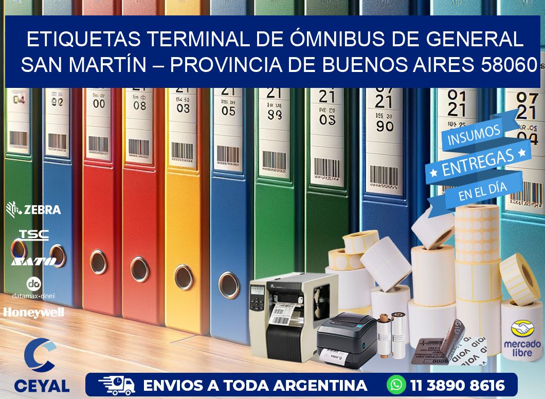 ETIQUETAS TERMINAL DE ÓMNIBUS DE GENERAL SAN MARTÍN – PROVINCIA DE BUENOS AIRES 58060