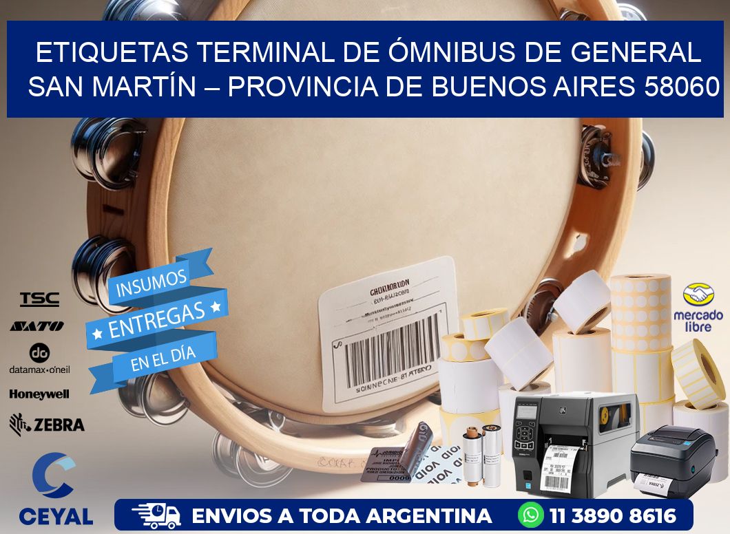 ETIQUETAS TERMINAL DE ÓMNIBUS DE GENERAL SAN MARTÍN – PROVINCIA DE BUENOS AIRES 58060