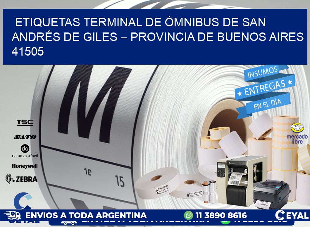 ETIQUETAS TERMINAL DE ÓMNIBUS DE SAN ANDRÉS DE GILES – PROVINCIA DE BUENOS AIRES 41505