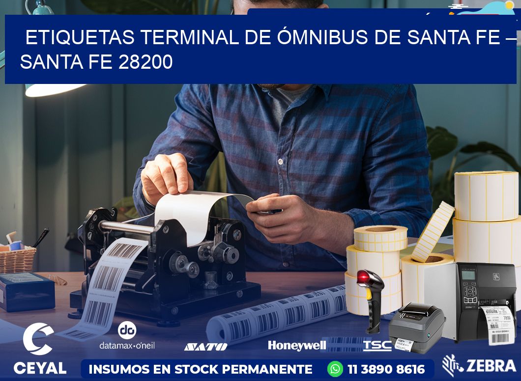 ETIQUETAS TERMINAL DE ÓMNIBUS DE SANTA FE – SANTA FE 28200