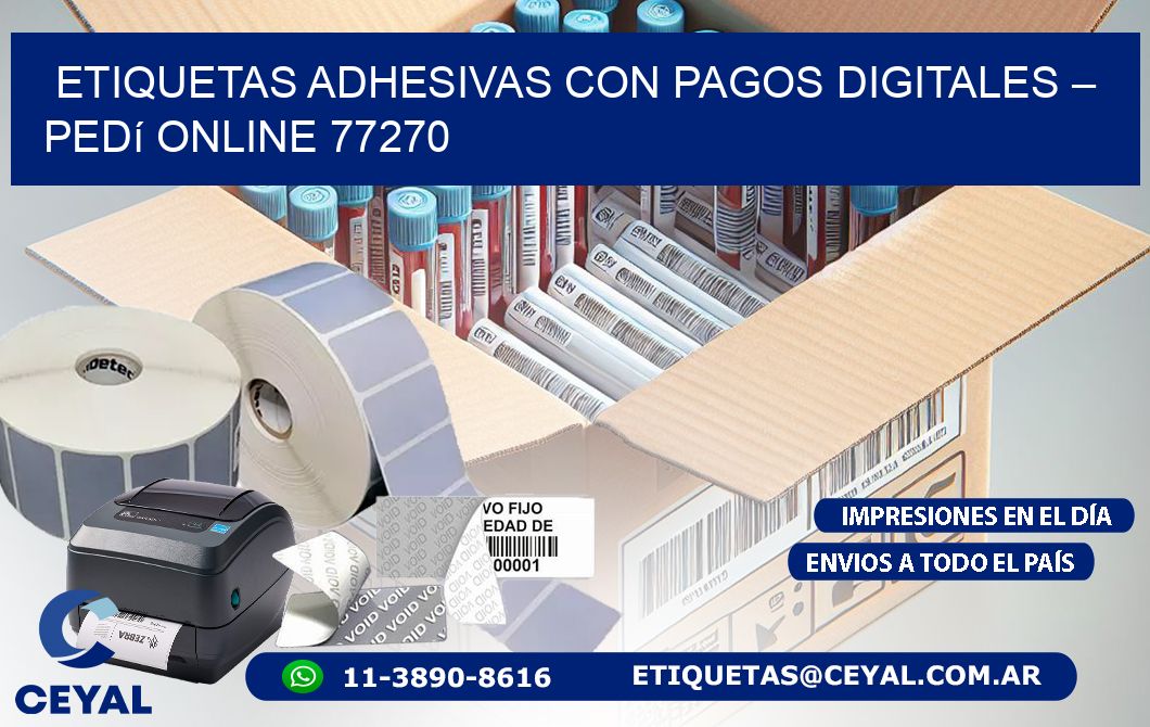 Etiquetas Adhesivas con Pagos Digitales – Pedí Online 77270