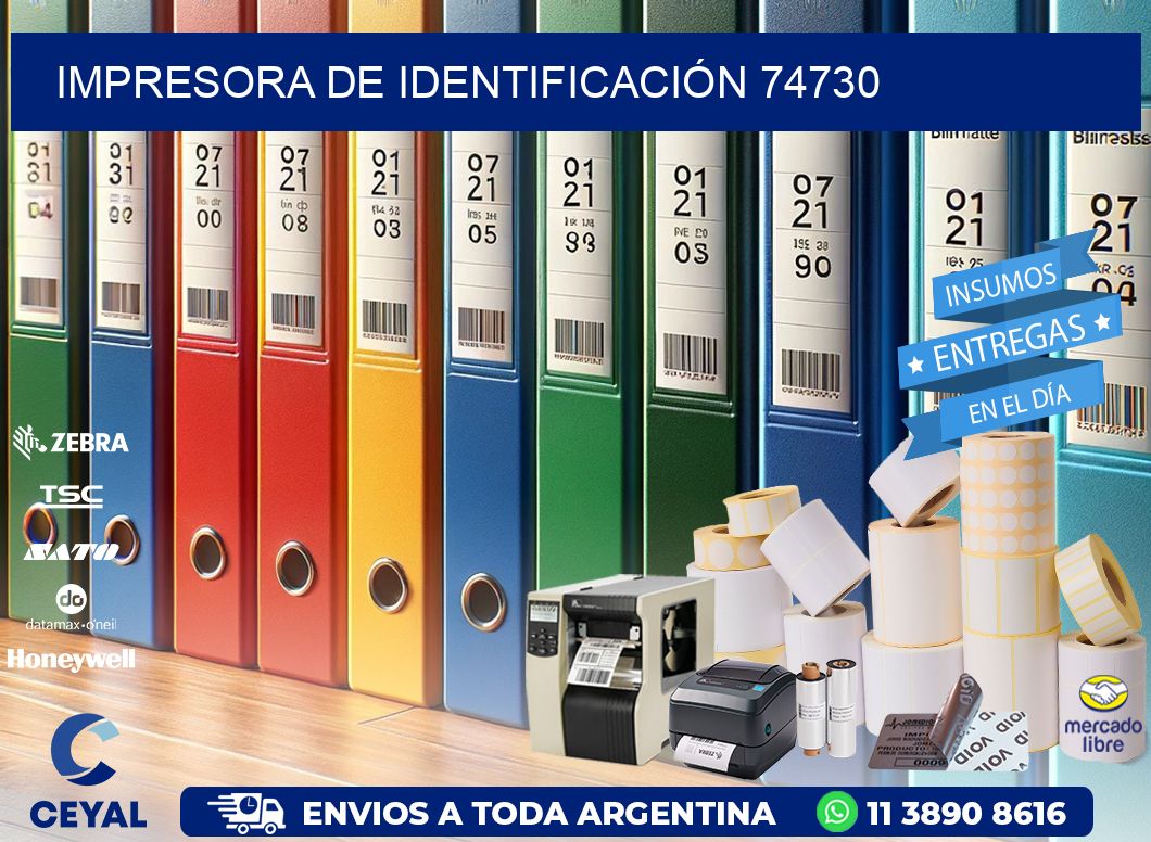 IMPRESORA DE IDENTIFICACIÓN 74730