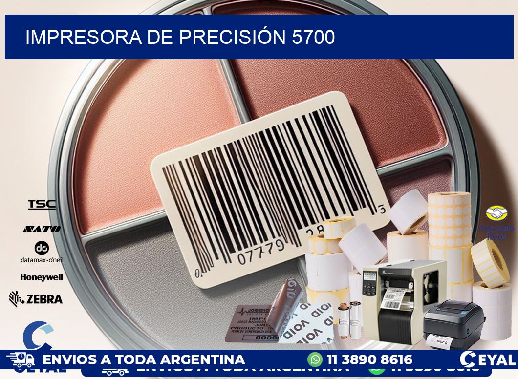 IMPRESORA DE PRECISIÓN 5700