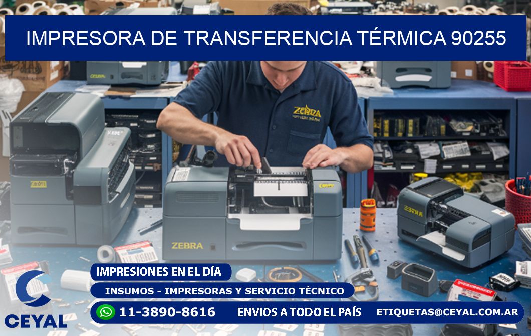 IMPRESORA DE TRANSFERENCIA TÉRMICA 90255