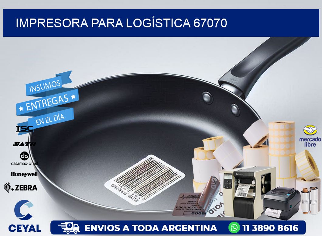 IMPRESORA PARA LOGÍSTICA 67070