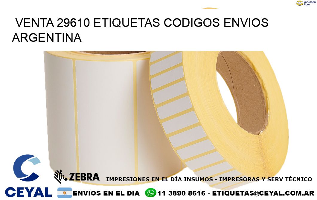 VENTA 29610 ETIQUETAS CODIGOS ENVIOS ARGENTINA