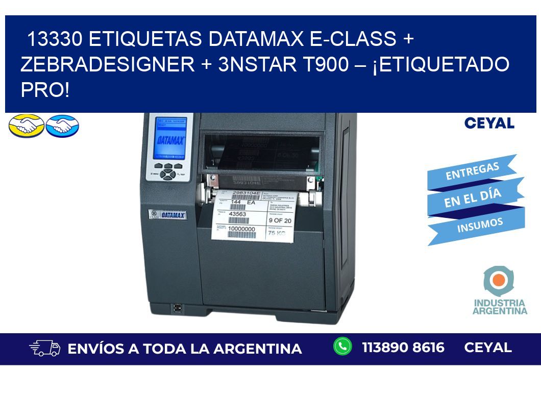 13330 ETIQUETAS Datamax E-Class + ZebraDesigner + 3nStar T900 – ¡Etiquetado pro!