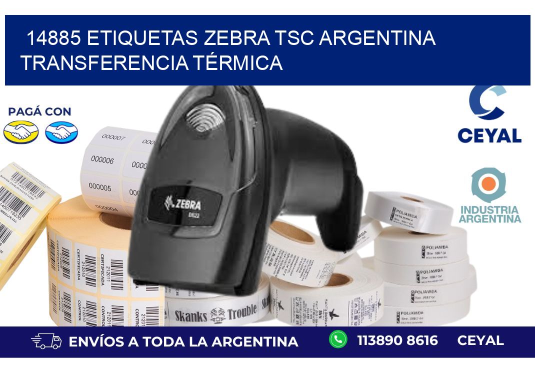 14885 etiquetas zebra tsc argentina TRANSFERENCIA TÉRMICA