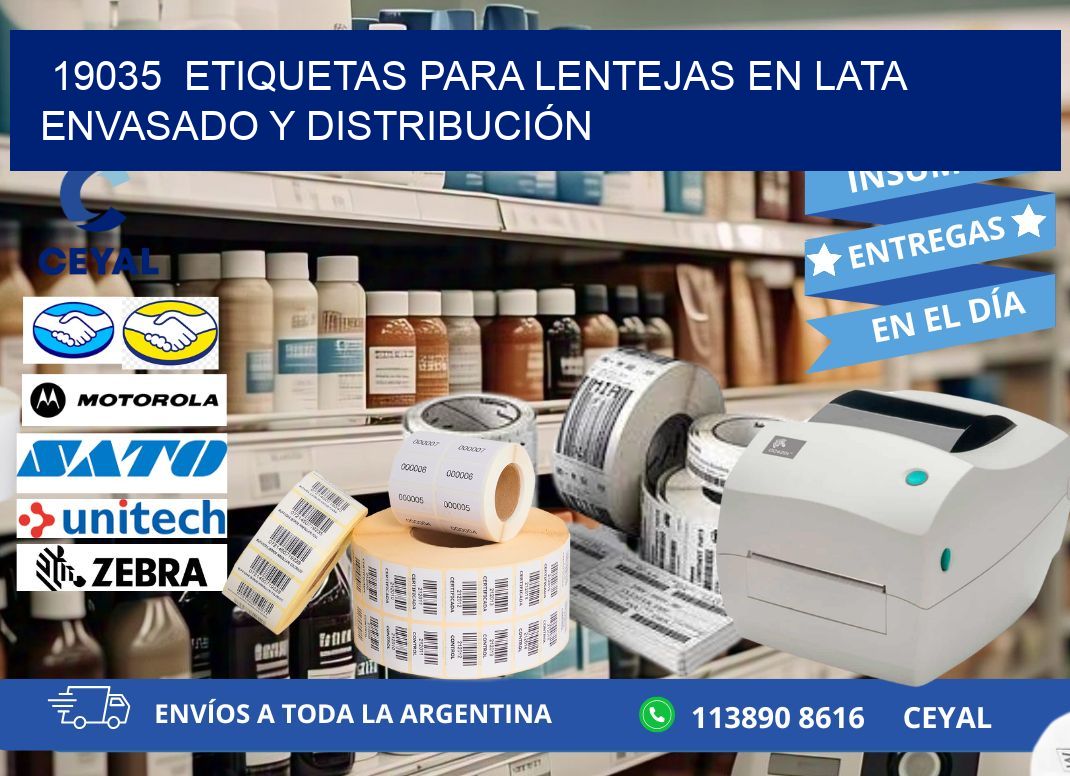 19035  ETIQUETAS PARA LENTEJAS EN LATA ENVASADO Y DISTRIBUCIÓN