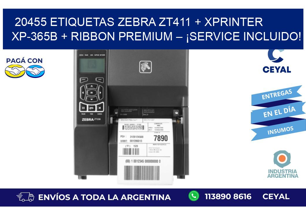 20455 ETIQUETAS Zebra ZT411 + Xprinter XP-365B + Ribbon Premium – ¡Service incluido!