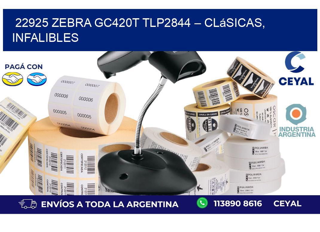 22925 Zebra GC420T TLP2844 – Clásicas, Infalibles