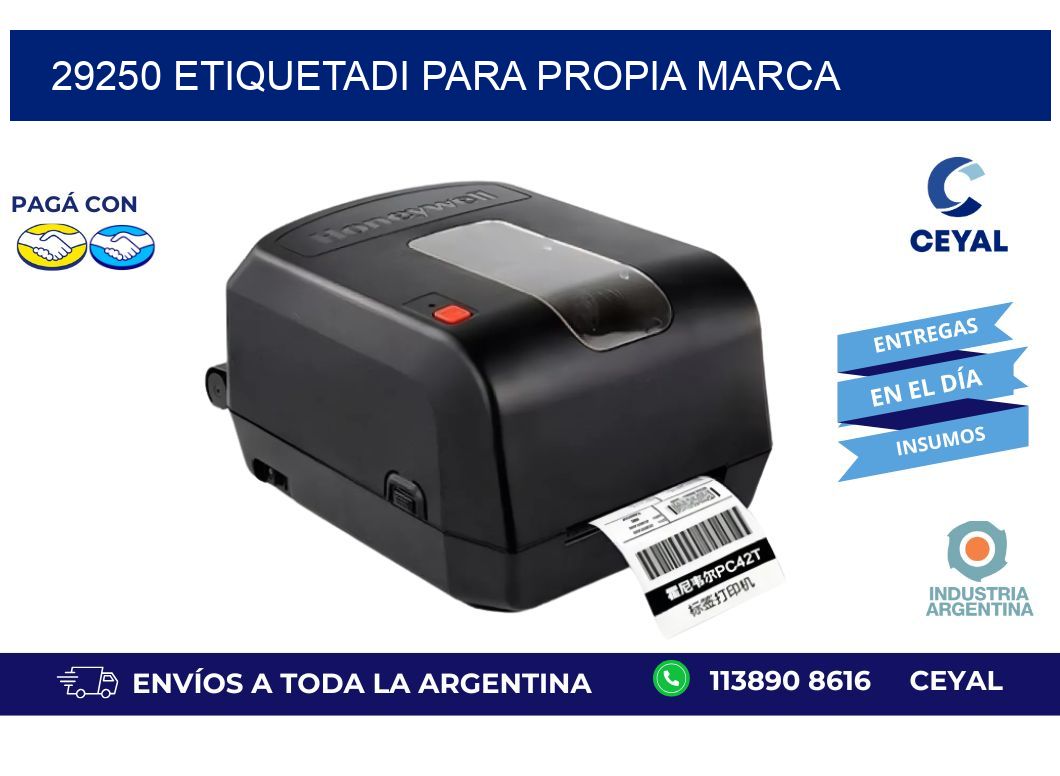 29250 ETIQUETADI PARA PROPIA MARCA