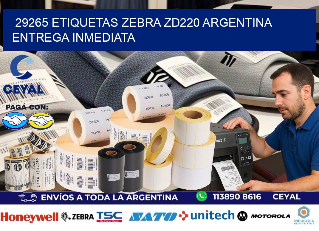 29265 etiquetas zebra zd220 ARGENTINA ENTREGA INMEDIATA