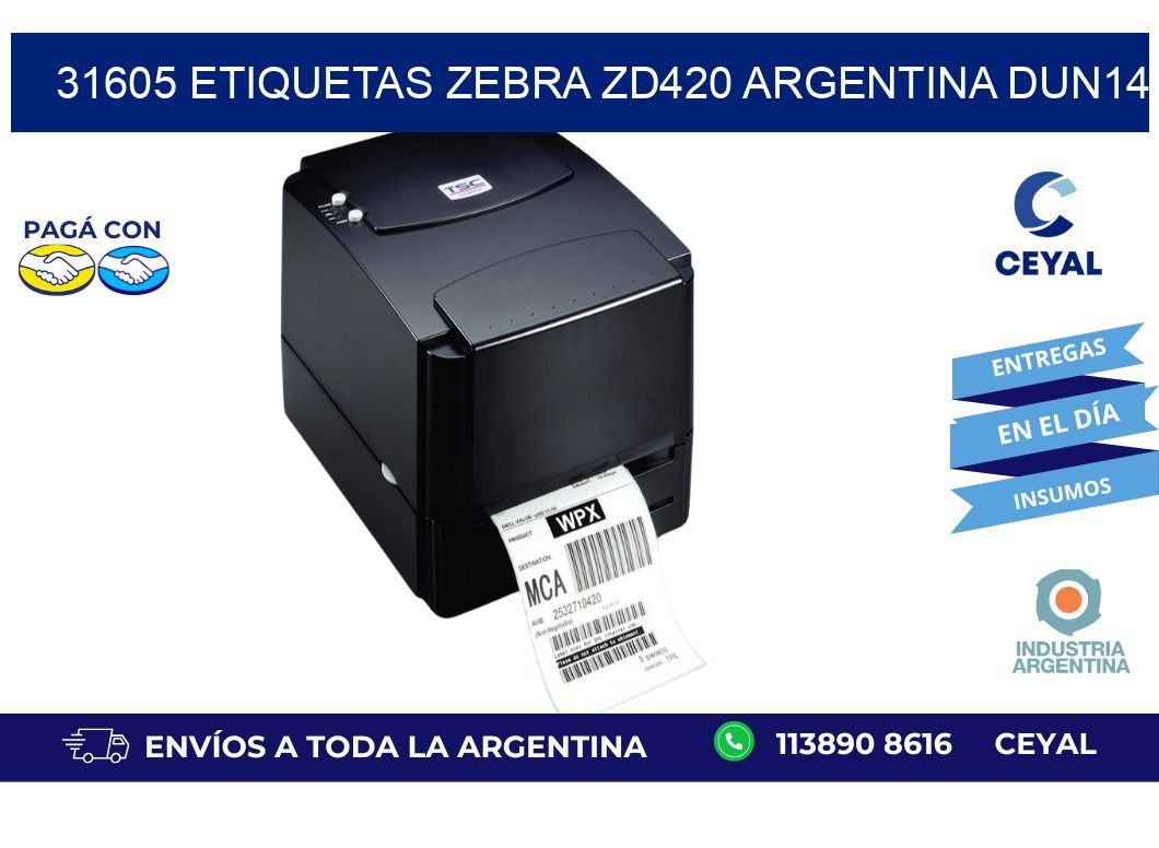 31605 etiquetas zebra zd420 argentina DUN14