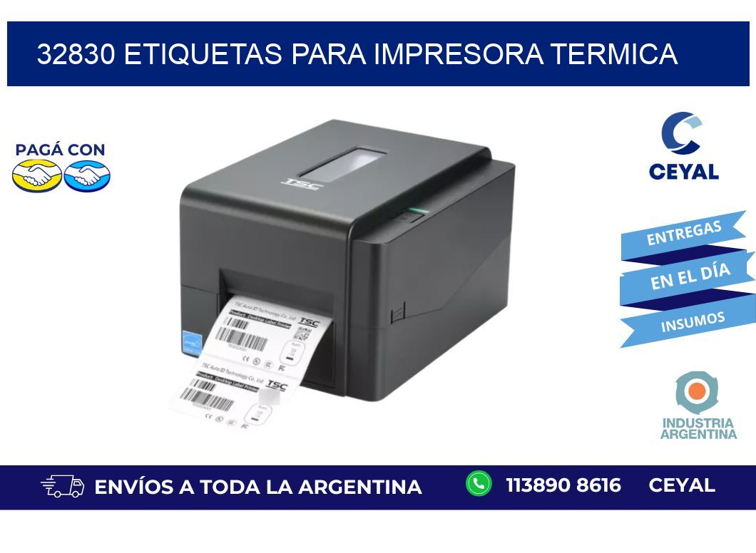 32830 ETIQUETAS PARA IMPRESORA TERMICA