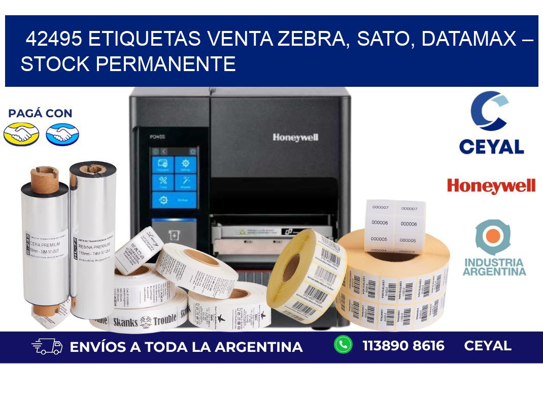 42495 etiquetas Venta Zebra, SATO, Datamax – Stock Permanente