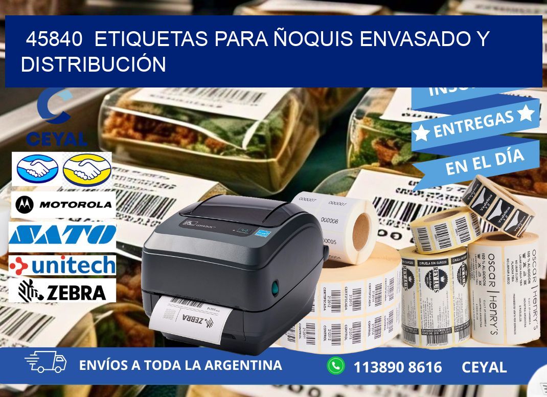 45840  ETIQUETAS PARA ÑOQUIS ENVASADO Y DISTRIBUCIÓN