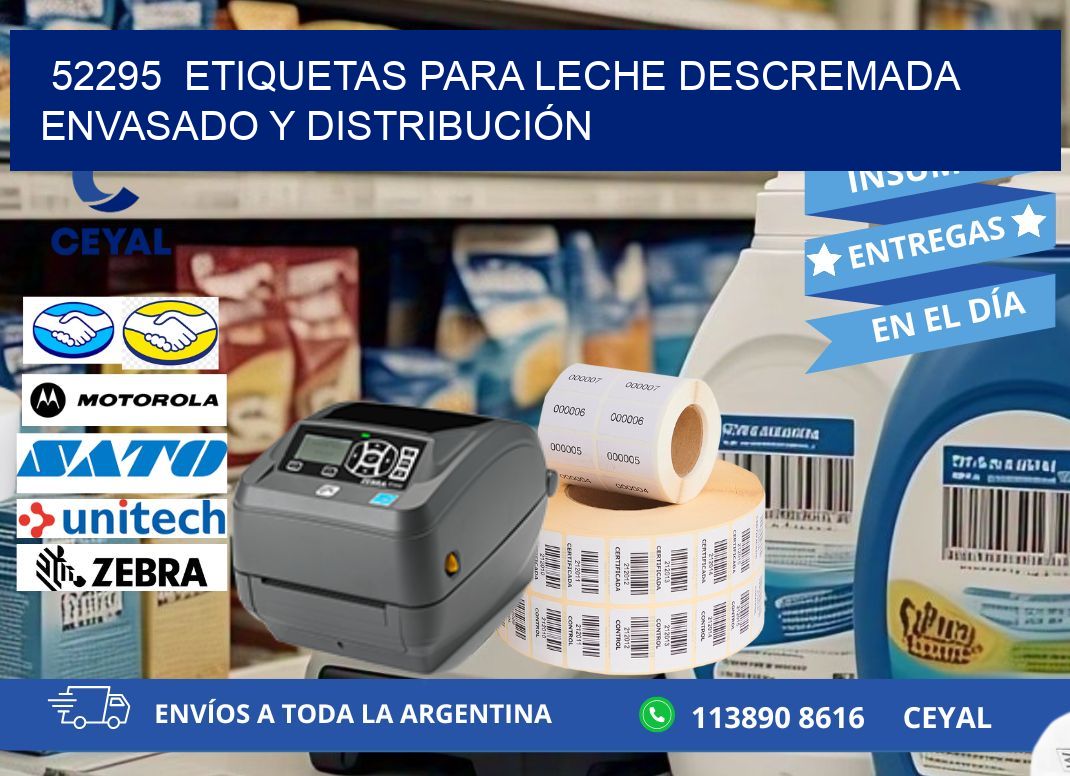 52295  ETIQUETAS PARA LECHE DESCREMADA ENVASADO Y DISTRIBUCIÓN