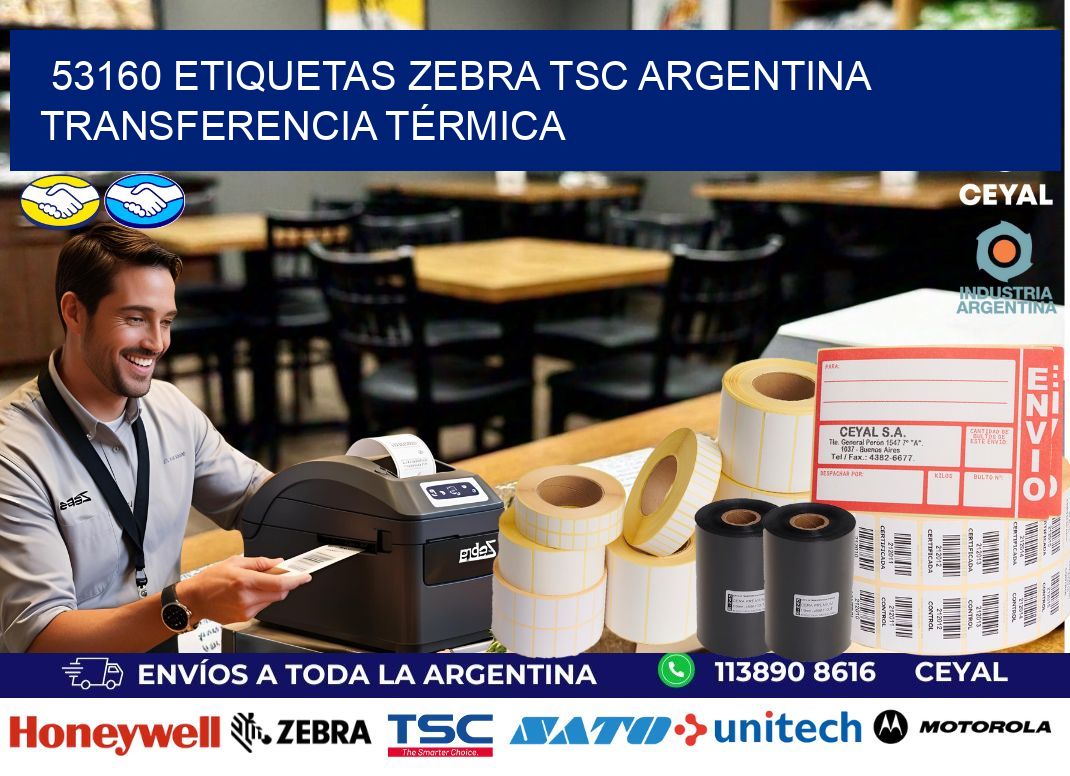 53160 etiquetas zebra tsc argentina TRANSFERENCIA TÉRMICA