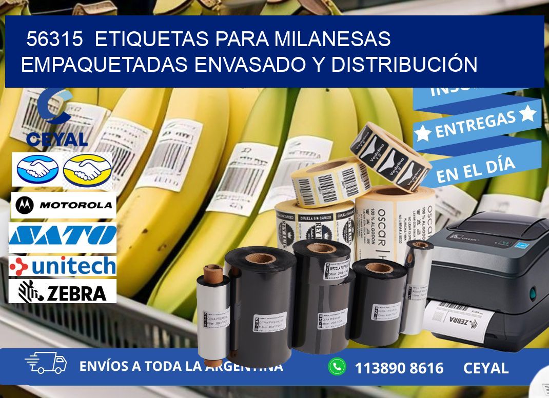 56315 ETIQUETAS PARA MILANESAS EMPAQUETADAS ENVASADO Y DISTRIBUCIÓN