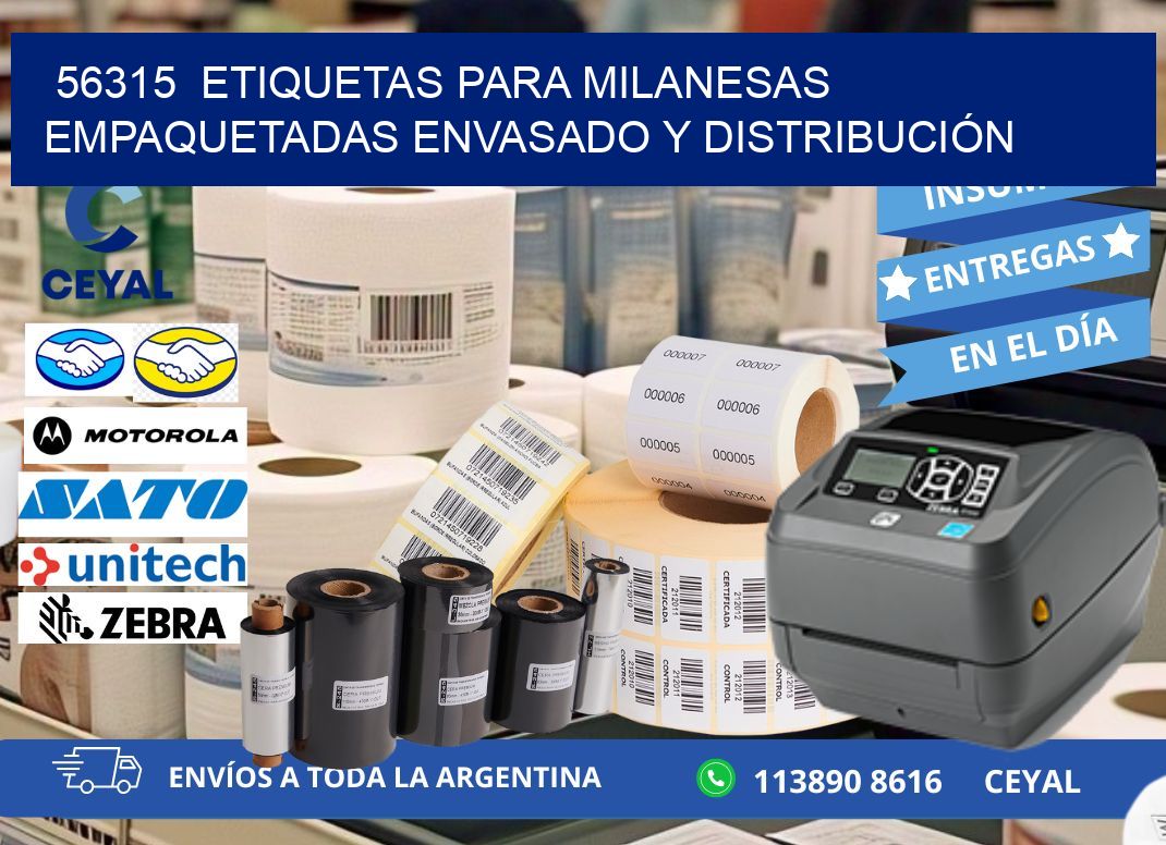 56315 ETIQUETAS PARA MILANESAS EMPAQUETADAS ENVASADO Y DISTRIBUCIÓN