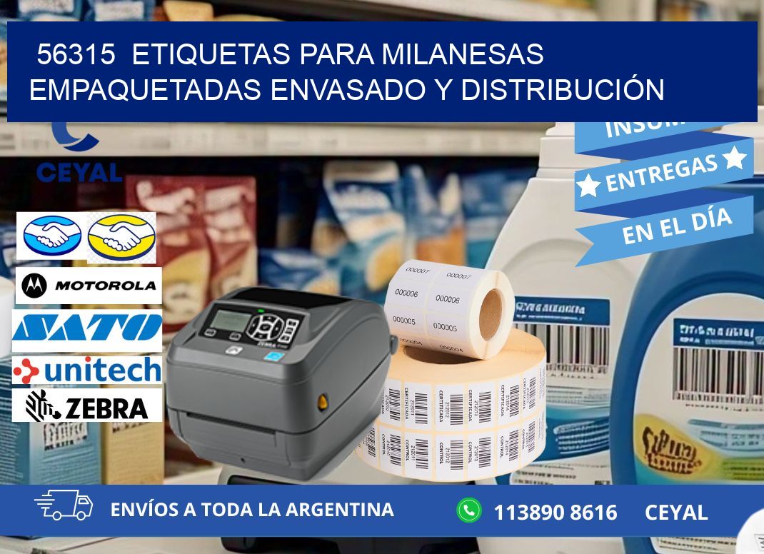 56315  ETIQUETAS PARA MILANESAS EMPAQUETADAS ENVASADO Y DISTRIBUCIÓN