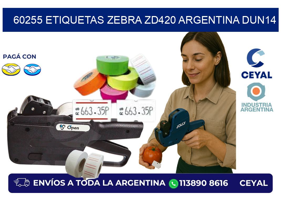 60255 etiquetas zebra zd420 argentina DUN14
