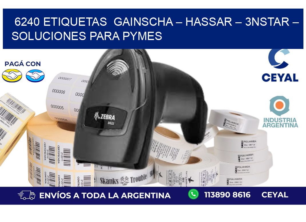 6240 etiquetas  Gainscha – Hassar – 3nStar – Soluciones para PyMEs