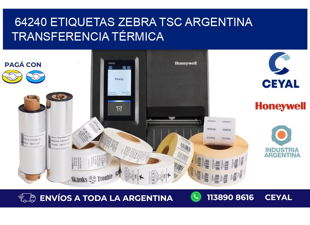 64240 etiquetas zebra tsc argentina TRANSFERENCIA TÉRMICA
