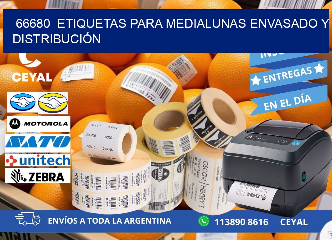 66680  ETIQUETAS PARA MEDIALUNAS ENVASADO Y DISTRIBUCIÓN