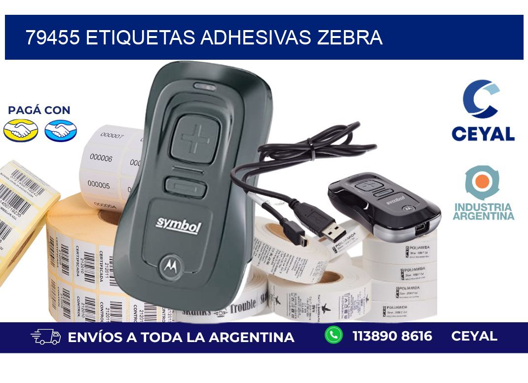 79455 ETIQUETAS ADHESIVAS ZEBRA