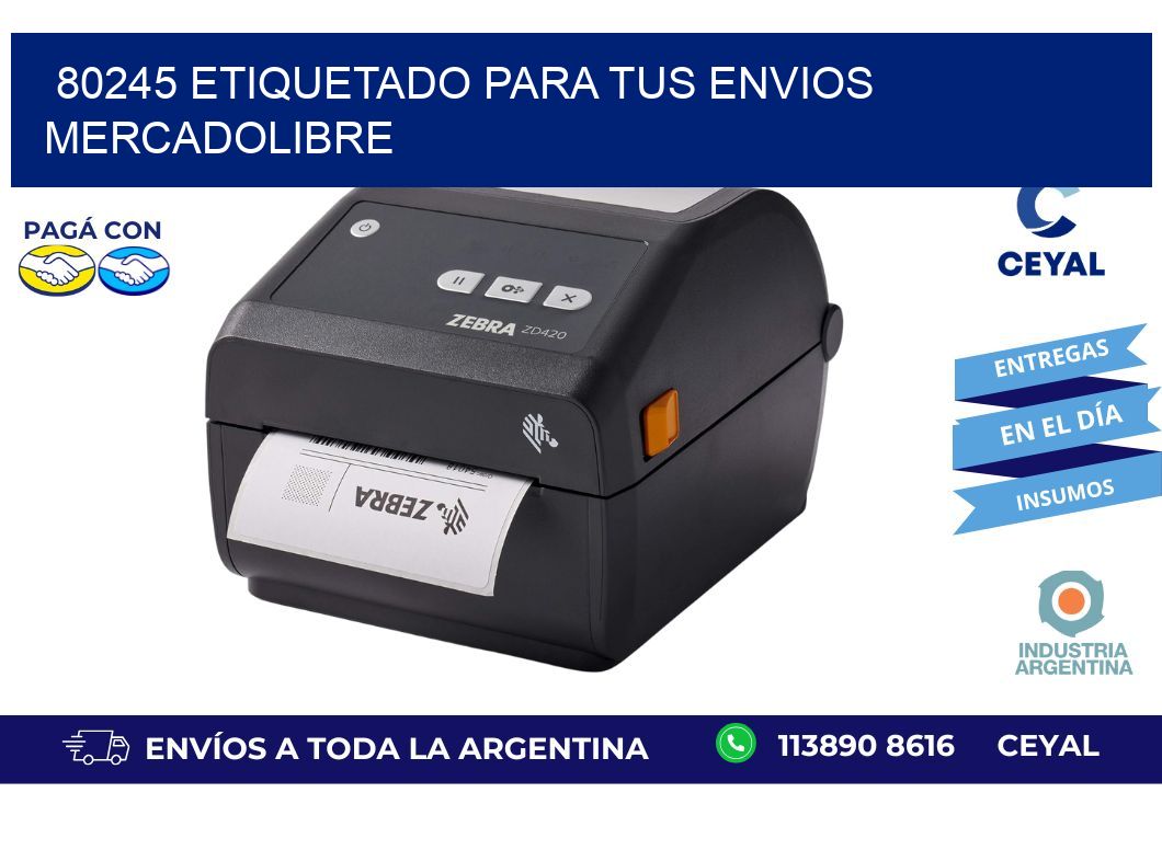 80245 ETIQUETADO PARA TUS ENVIOS MERCADOLIBRE