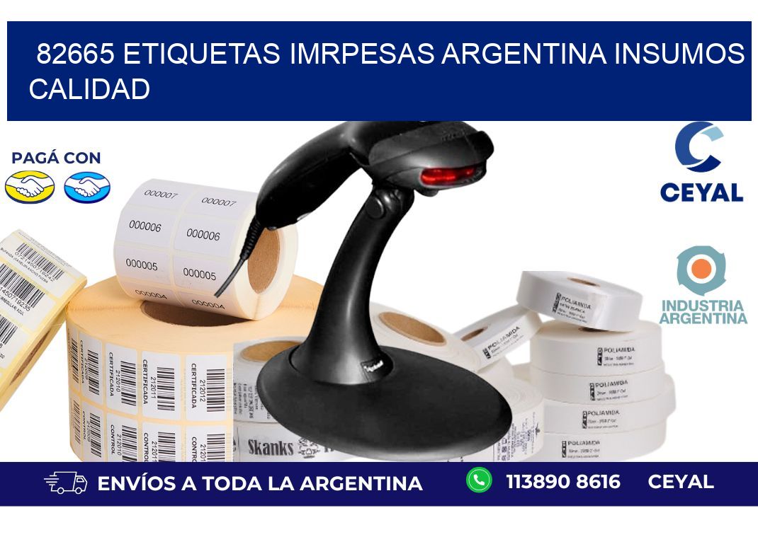 82665 etiquetas imrpesas argentina INSUMOS CALIDAD