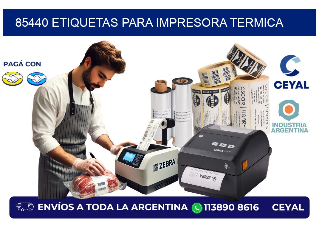 85440 ETIQUETAS PARA IMPRESORA TERMICA