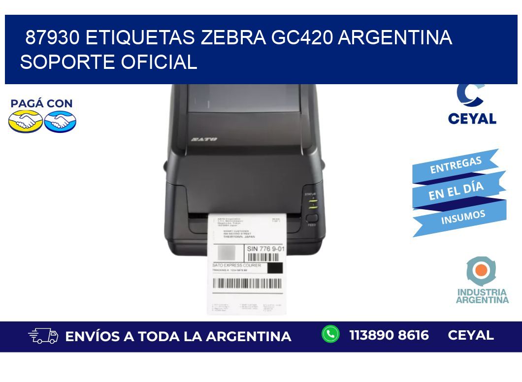 87930 etiquetas zebra gc420 argentina SOPORTE OFICIAL