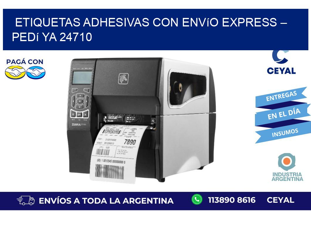 Etiquetas Adhesivas con Envío Express – Pedí Ya 24710