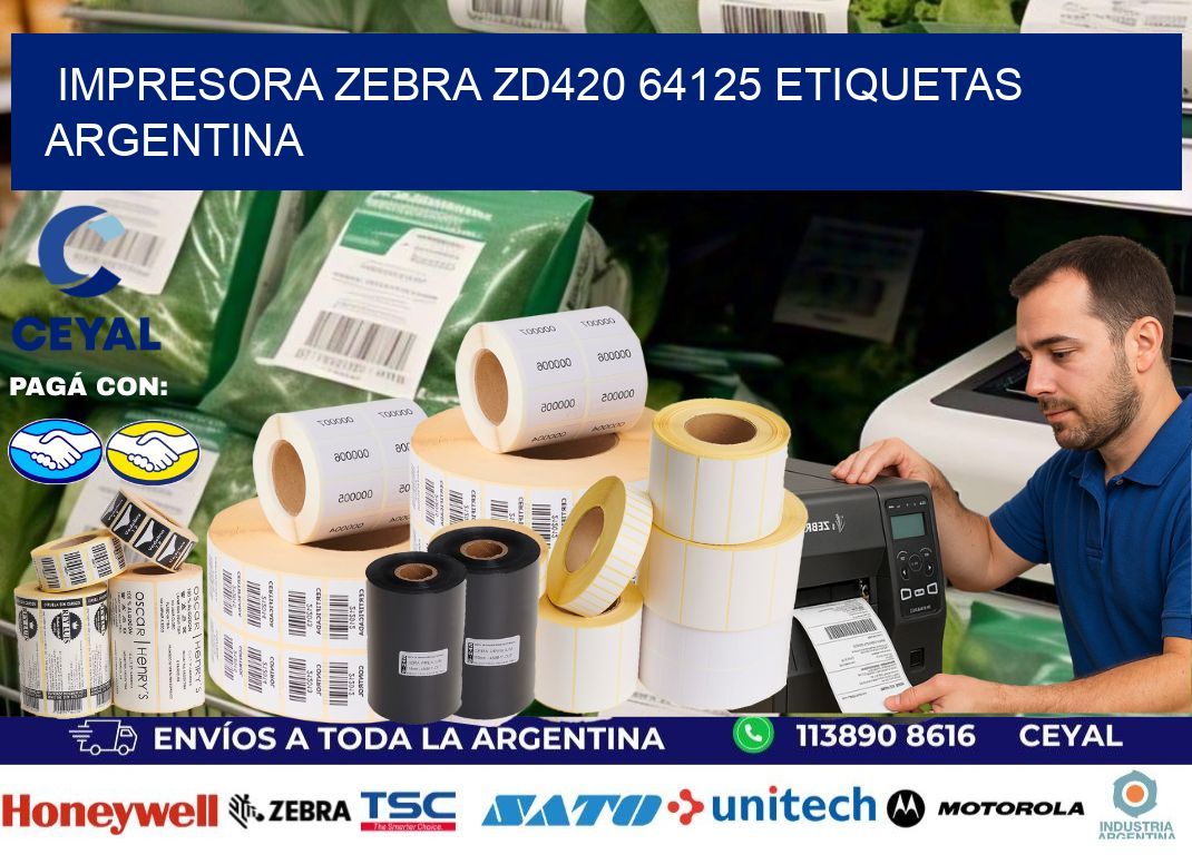 Impresora zebra zd420 64125 etiquetas argentina