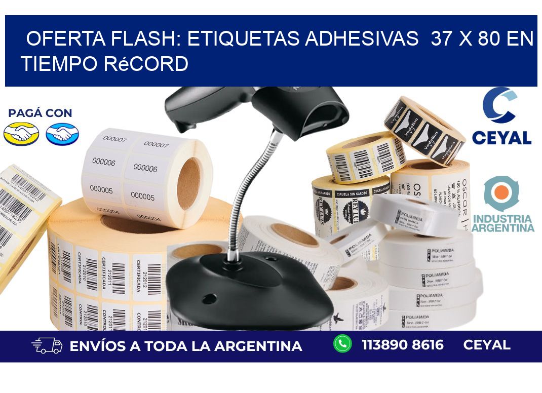 Oferta Flash: Etiquetas Adhesivas  37 x 80 en Tiempo Récord