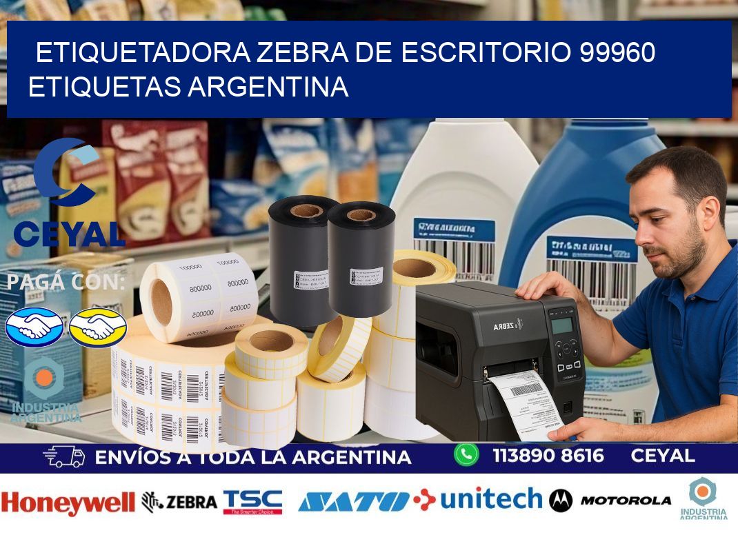 etiquetadora zebra de escritorio 99960 etiquetas argentina