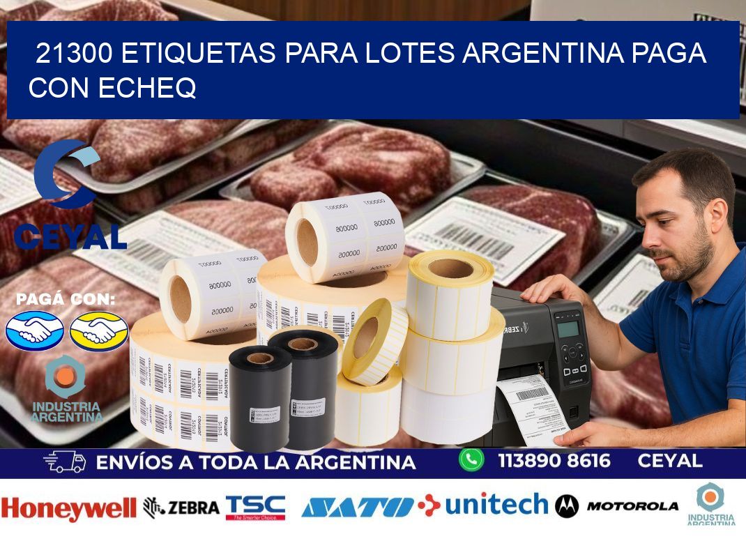21300 ETIQUETAS PARA LOTES ARGENTINA PAGA CON ECHEQ