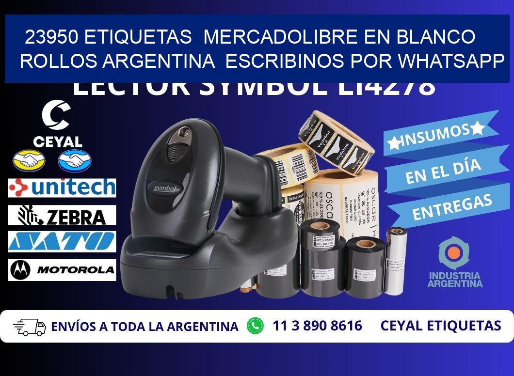 23950 ETIQUETAS  MERCADOLIBRE EN BLANCO ROLLOS ARGENTINA  ESCRIBINOS POR WHATSAPP