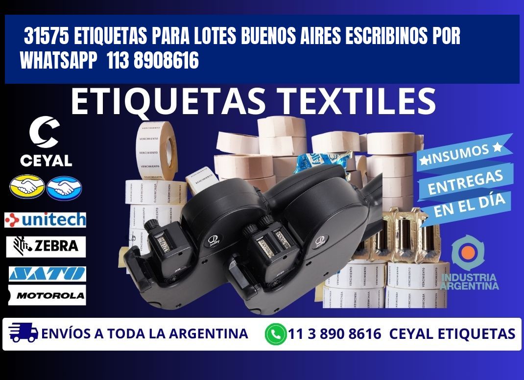 31575 ETIQUETAS PARA LOTES BUENOS AIRES ESCRIBINOS POR WHATSAPP 113 8908616