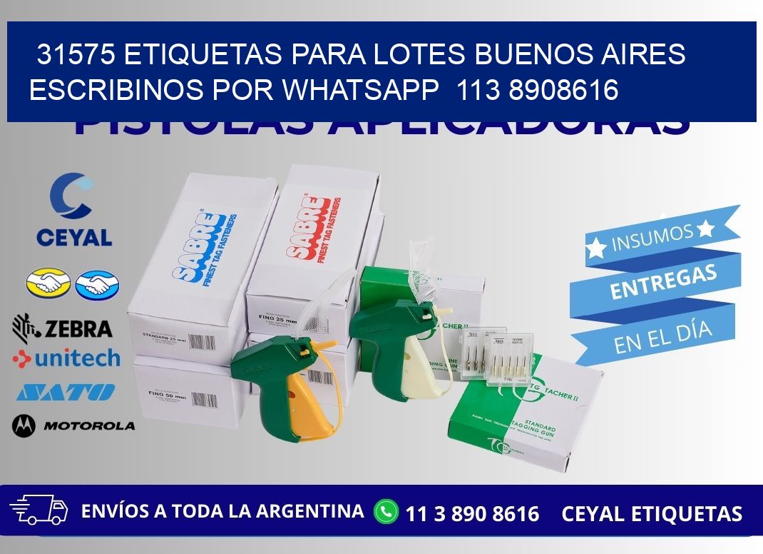 31575 ETIQUETAS PARA LOTES BUENOS AIRES ESCRIBINOS POR WHATSAPP 113 8908616