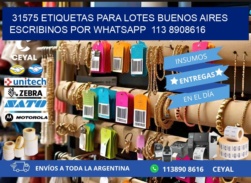 31575 ETIQUETAS PARA LOTES BUENOS AIRES ESCRIBINOS POR WHATSAPP  113 8908616