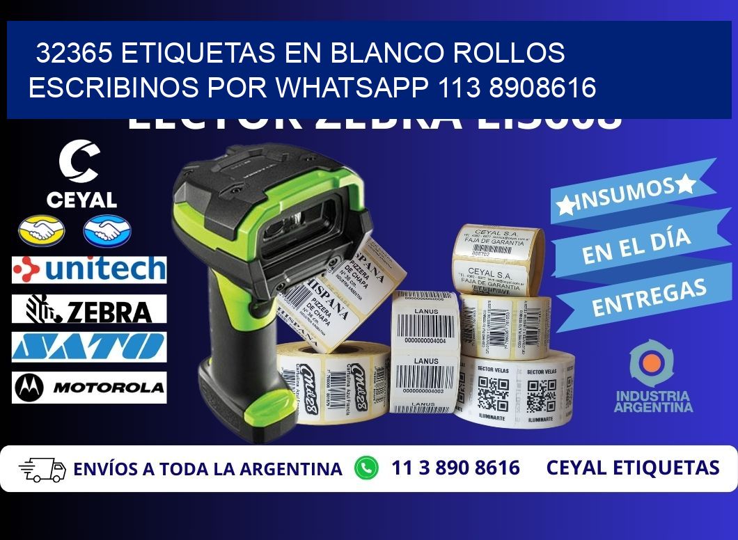 32365 ETIQUETAS EN BLANCO ROLLOS ESCRIBINOS POR WHATSAPP 113 8908616