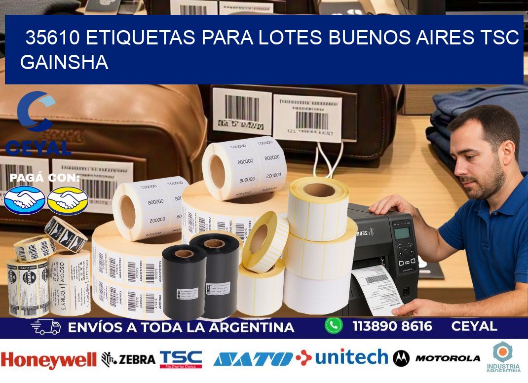 35610 ETIQUETAS PARA LOTES BUENOS AIRES TSC GAINSHA