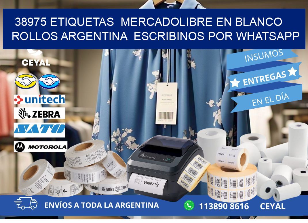 38975 ETIQUETAS MERCADOLIBRE EN BLANCO ROLLOS ARGENTINA ESCRIBINOS POR WHATSAPP