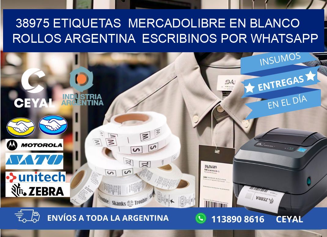 38975 ETIQUETAS MERCADOLIBRE EN BLANCO ROLLOS ARGENTINA ESCRIBINOS POR WHATSAPP