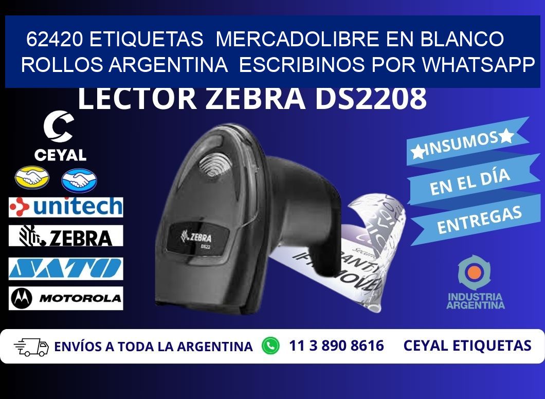 62420 ETIQUETAS  MERCADOLIBRE EN BLANCO ROLLOS ARGENTINA  ESCRIBINOS POR WHATSAPP